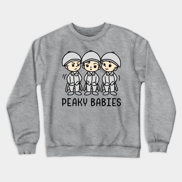 Peaky Babies. Crewneck Sweatshirt by Yolanda84